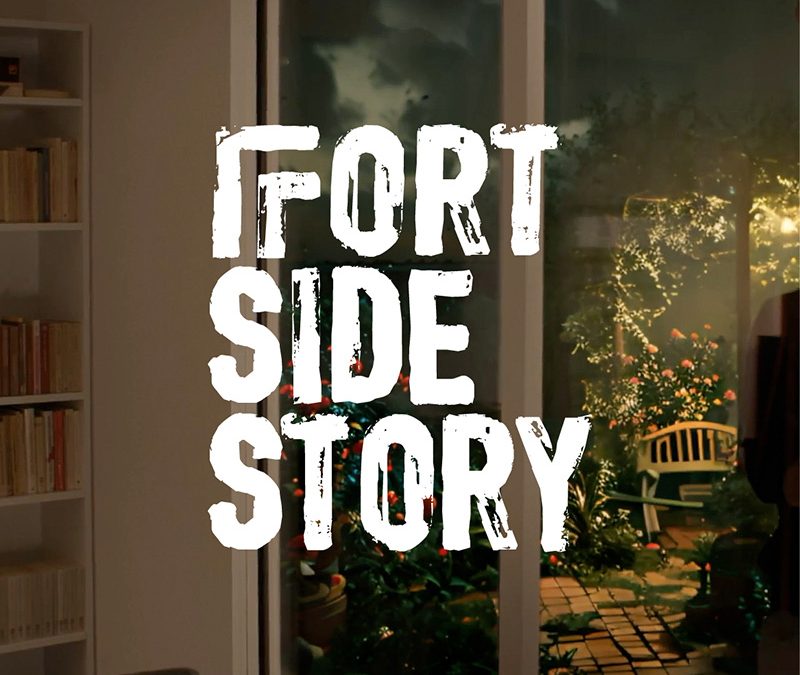Fort Side Story – Progetto Speciale